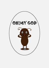 OH!MY GOD