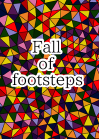Fall of footsteps