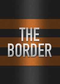 THE BORDER - Black & Brown -
