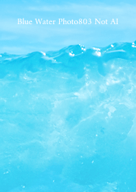 Blue Water Photo803 Not AI