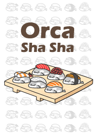シャチsha sha - 寝る(ねる) Sushi