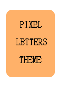 PIXEL LETTERS THEME[ORANGE]j-WHITE