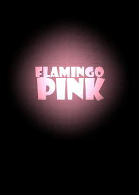 Flamingo Pink in black Ver.2
