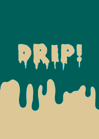 DRIP! 48