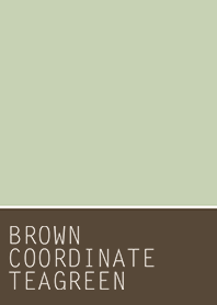 BROWN COORDINATE*TEAGREEN