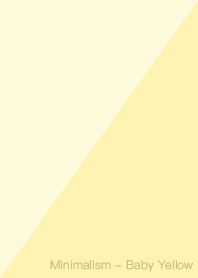 極簡主義 - 鵝黃色