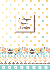 Antique Flower Border - for World