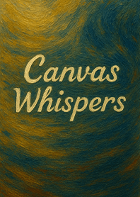 Canvas Whispers