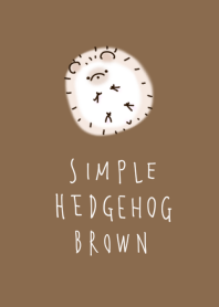 simple Hedgehog Brown