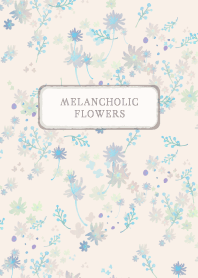 Melancholic Flowers 4