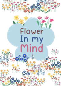 Flower in my mind