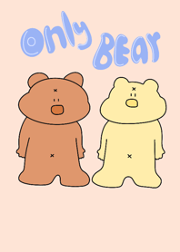Only bear