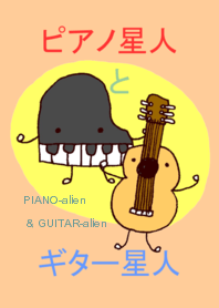 PIANO-alien & GUITAR-alien .