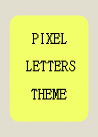 PIXEL LETTERS THEME[LIME GREEN]-BEIGE