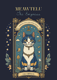 Meawtelu: The Empress