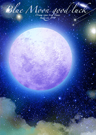 Blue moon good luck