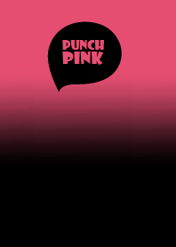 Punch Pink Into The Black  Vr.6