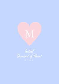 Initial Deprived of Heart -M- 2
