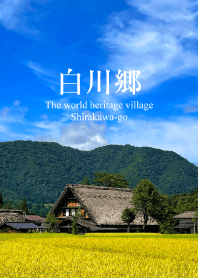 The world heritage village, Shirakawago5