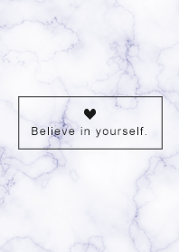 "Believe in yourself"Marble / Purple7_2