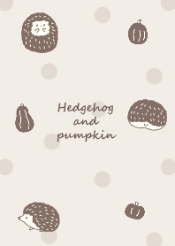 Hedgehog and pumpkin *brown* 2