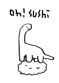 Oh! SUSHI ซูชิจมูกไดโนเสาร์ E