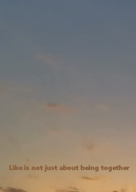 "Like" is not just about being together