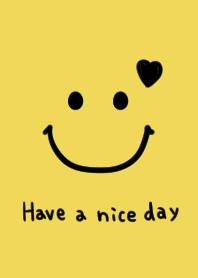 Have a good day! Smile yellow