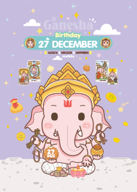 Ganesha x December 27 Birthday