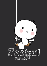 Zestful minute