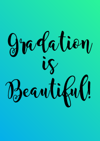 Gradation is beautiful! D