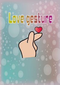 Gospel-Love Gesture
