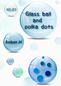 Glass ball and polka dots No.1