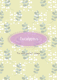 The simple adult design -Eucalyptus-