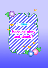 Summer(Morning glory and check1)