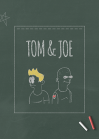 Tom and Joe ver.chalk