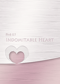 Indomitable Heart/Pink 07