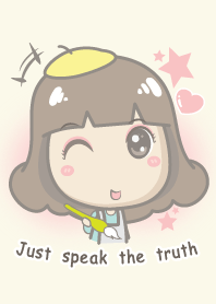 Just speak the truth