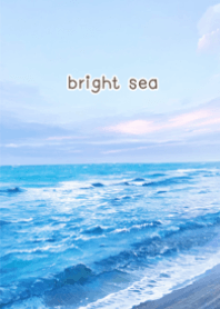 bright sea