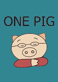 ONE PIG