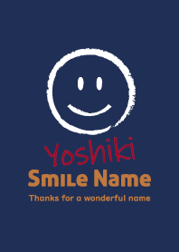 Smile Name YOSHIKI