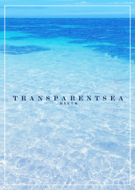 TRANSPARENT SEA -HAWAII- MEKYM 13