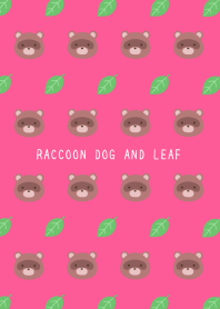 RACCOON DOG AND LEAF/HOT PINK