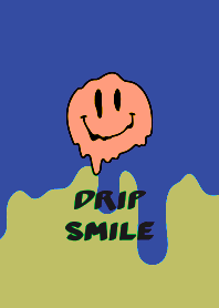 DRIP SMILE THEME .151