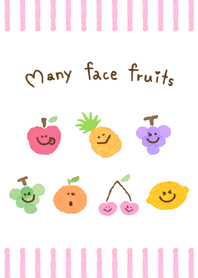 Many face fruits