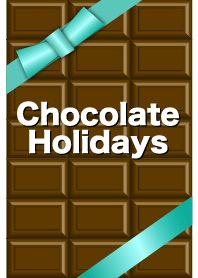 Chocolate Holidays.