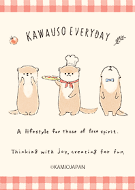 KAWAUSO EVERYDAY