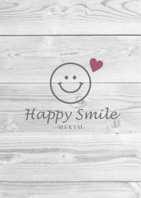 Happy Smile -MEKYM- 21