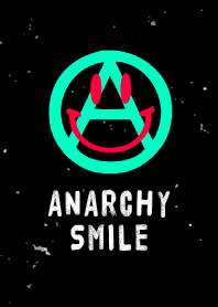 ANARCHY SMILE 232