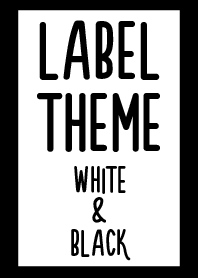 LABEL THEME WHITE&BLACK